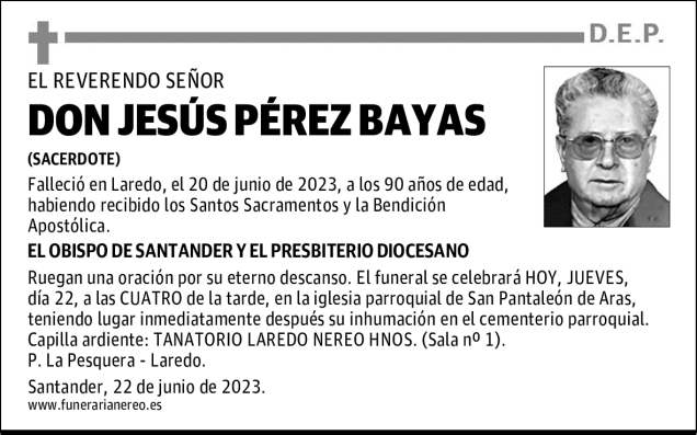 Don Jes S P Rez Bayas Esquela Necrol Gica El Diario Monta S