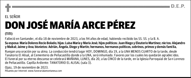 DON JOSÉ MARÍA ARCE PÉREZ Esquela Necrológica El Diario Montañés