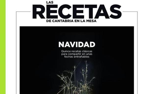 La Navidad más cántabra sobre el mantel
