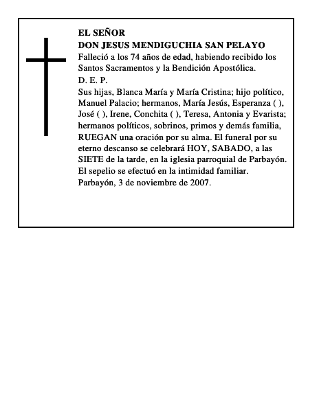 DON JESUS MENDIGUCHIA SAN PELAYO