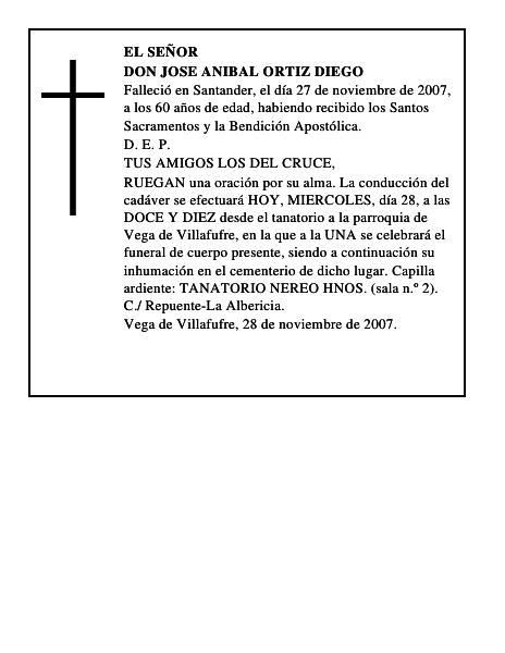 DON JOSE ANIBAL ORTIZ DIEGO