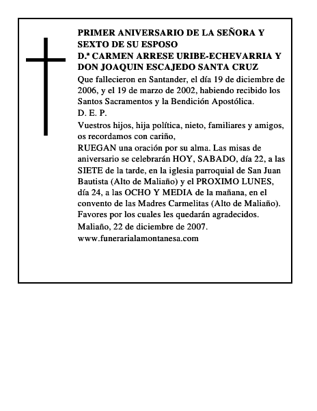 D.ª CARMEN ARRESE URIBE-ECHEVARRIA Y DON JOAQUIN ESCAJEDO SANTA CRUZ