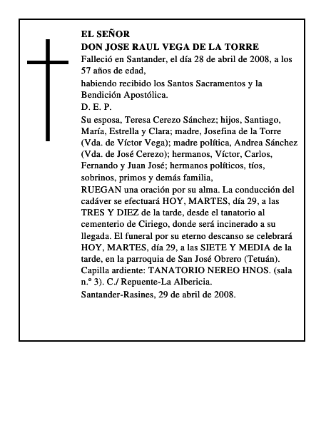 DON JOSE RAUL VEGA DE LA TORRE