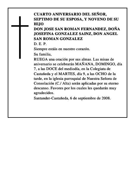 DON JOSE SAN ROMAN FERNANDEZ, DOÑA JOSEFINA GONZALEZ SAINZ, DON ANGEL SAN ROMAN GONZALEZ