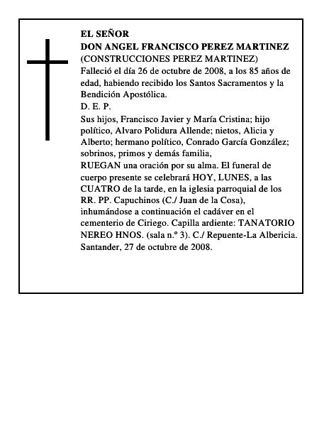DON ANGEL FRANCISCO PEREZ MARTINEZ