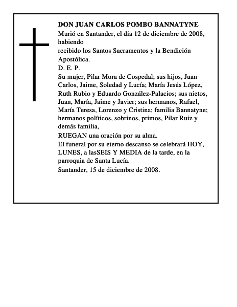 DON JUAN CARLOS POMBO BANNATYNE
