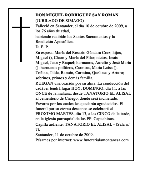 DON MIGUEL RODRIGUEZ SAN ROMAN