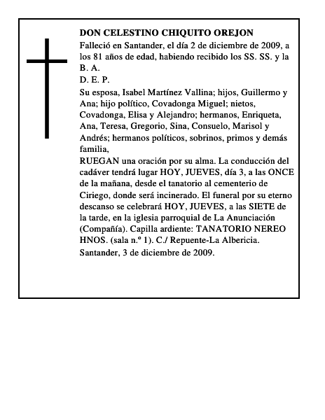 DON CELESTINO CHIQUITO OREJON