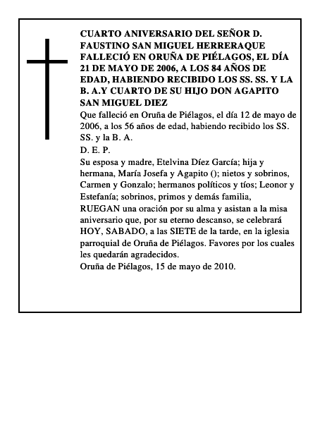 CUARTO ANIVERSARIO DEL SEÑOR D. FAUSTINO SAN MIGUEL HERRERAQue falleció en Oruñ