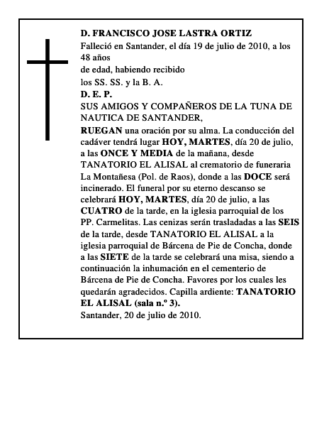 D. FRANCISCO JOSE LASTRA ORTIZ