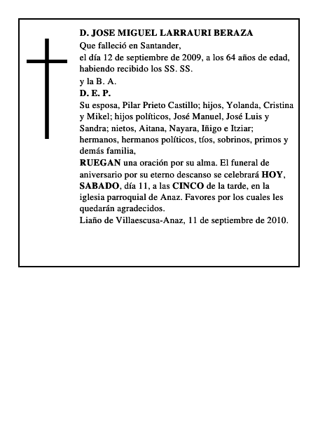 SEGUNDO ANIVERSARIO DEL SEÑORDON JOSE LUIS DE MIGUEL RAMOS(PANADERO DE ESCALANTE)Que fall