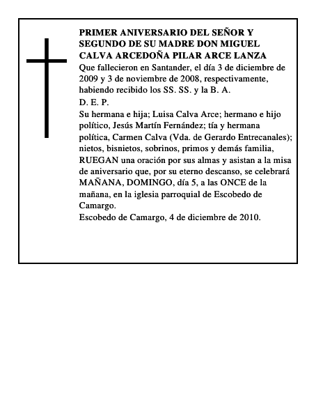 PRIMER ANIVERSARIO DEL SEÑOR Y SEGUNDO DE SU MADRE DON MIGUEL CALVA ARCEDOÑA PILAR A