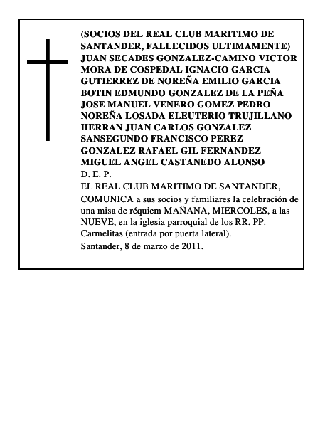 JUAN SECADES GONZALEZ-CAMINO VICTOR MORA DE COSPEDAL IGNACIO GARCIA GUTIERREZ DE NOREÑA EMILIO GARCIA BOTIN EDMUNDO GONZALEZ DE LA PEÑA JOSE MANUEL VENERO GOMEZ PEDRO NOREÑA LOSADA ELEUTERIO