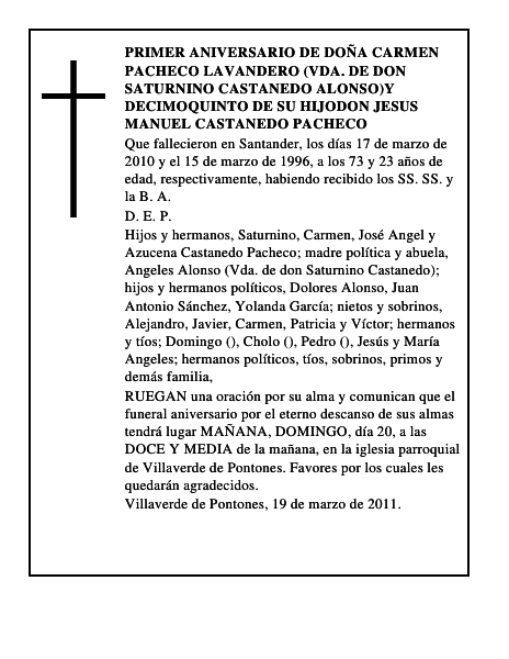 PRIMER ANIVERSARIO DE DOÑA CARMEN PACHECO LAVANDERO (VDA. DE DON SATURNINO CASTANEDO ALONSO)Y DECIMOQUINTO DE SU HIJODON JESUS MANUEL CASTANEDO PACHECO