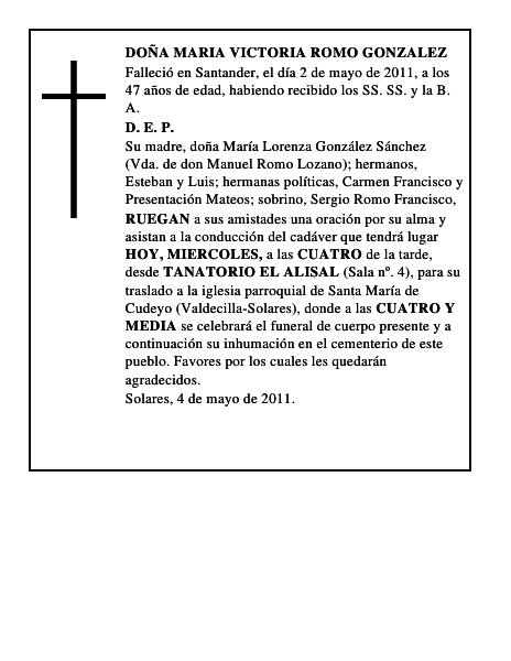 DOÑA MARIA VICTORIA ROMO GONZALEZ