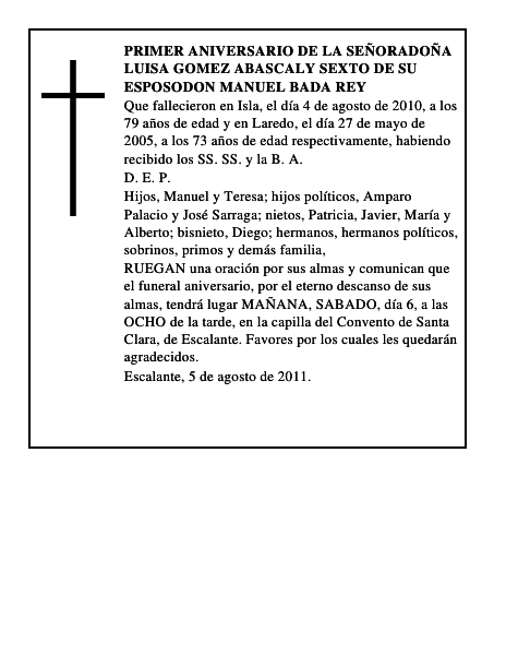 PRIMER ANIVERSARIO DE LA SEÑORADOÑA LUISA GOMEZ ABASCALY SEXTO DE SU ESPOSODON MANUEL BADA REY