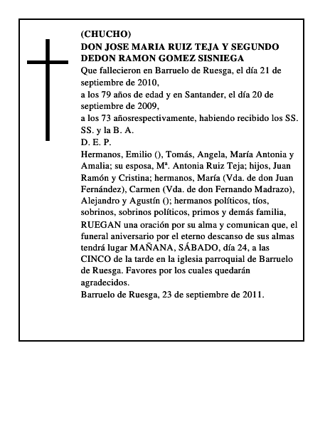 DON JOSE MARIA RUIZ TEJA Y SEGUNDO DEDON RAMON GOMEZ SISNIEGA