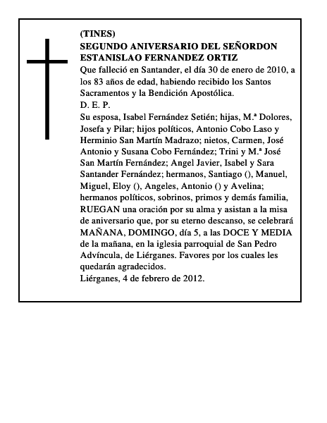 SEGUNDO ANIVERSARIO DEL SEÑORDON ESTANISLAO FERNANDEZ ORTIZ