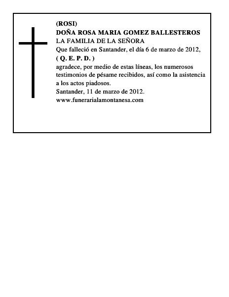 DOÑA ROSA MARIA GOMEZ BALLESTEROS