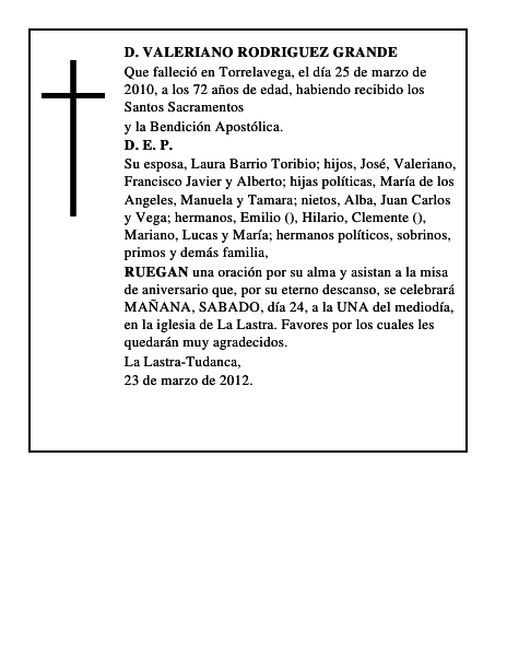 D. VALERIANO RODRIGUEZ GRANDE