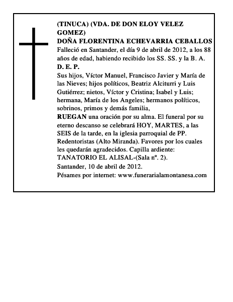 DOÑA FLORENTINA ECHEVARRIA CEBALLOS