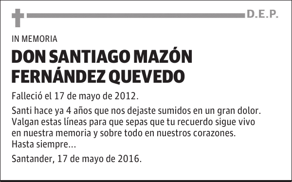 DON SANTIAGO MAZON FERNANDEZ QUEVEDO