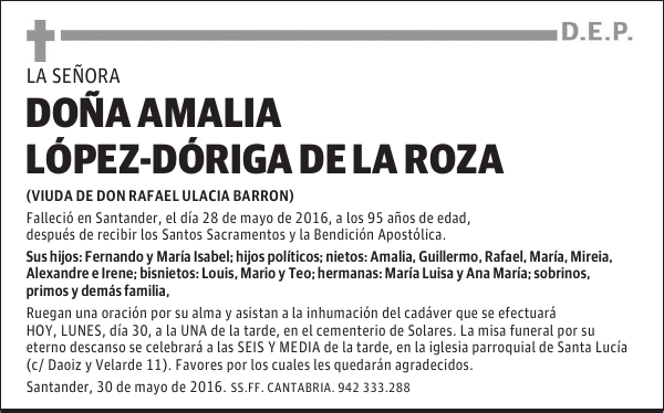 DOÑA AMALIA LOPEZ-DORIGA DE LA ROZA