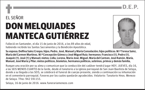 DON MELQUIADES MANTECA GUTIERREZ