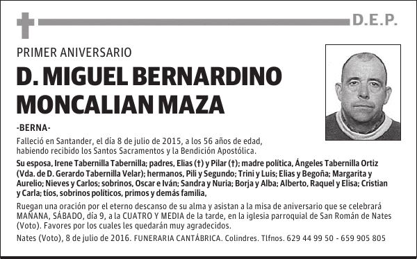 Don MIGUEL BERNARDINO MONCALIAN MAZA