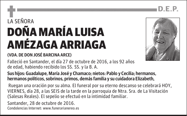 DOÑA MARÍA LUISA AMÉZAGA ARRIAGA