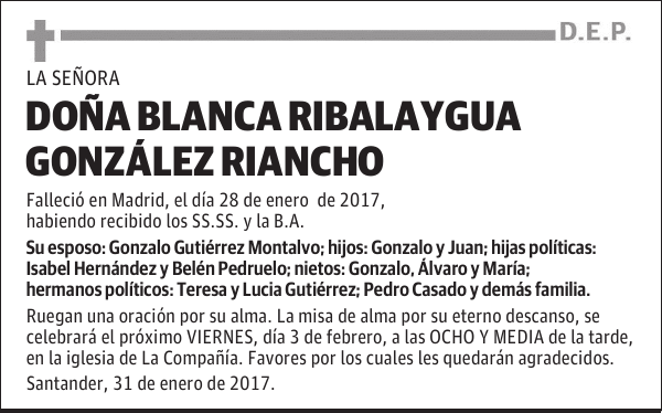 DOÑA BLANCA RIBALAYGUA GONZÁLEZ RIANCHO