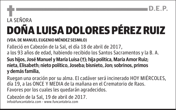 DOÑA LUISA DOLORES PÉREZ RUIZ