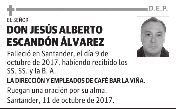 DON JESÚS ALBERTO ESCANDÓN ÁLVAREZ