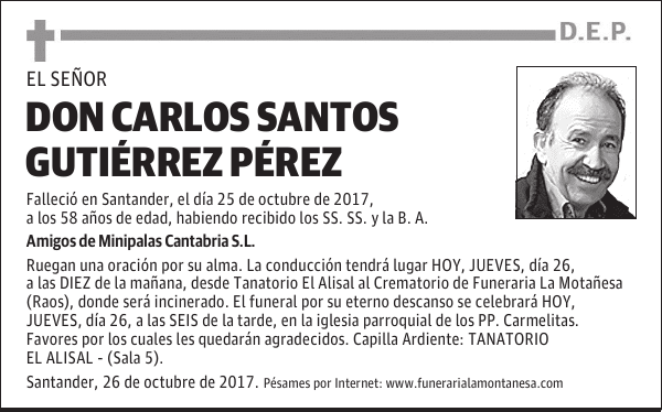 DON CARLOS SANTOS GUTIÉRREZ PÉREZ