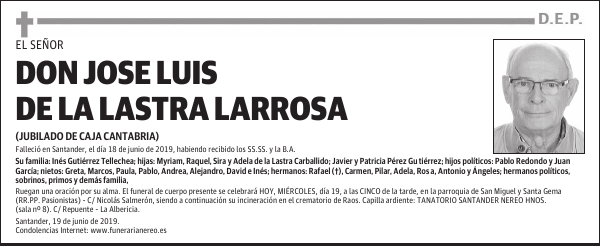 DON JOSE LUIS DE LA LASTRA LARROSA