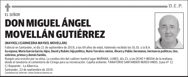 DON MIGUEL ÁNGEL MOVELLÁN GUTIÉRREZ