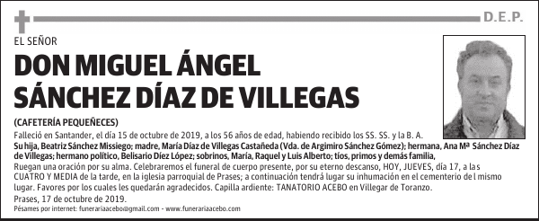 DON MIGUEL ÁNGEL SÁNCHEZ DÍAZ DE VILLEGAS