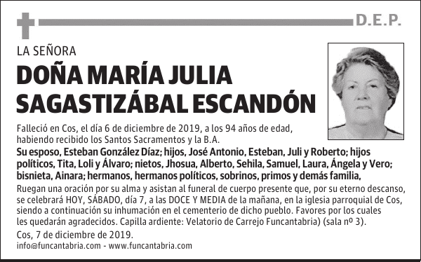 DOÑA MARÍA JULIA SAGASTIZÁBAL ESCANDÓN
