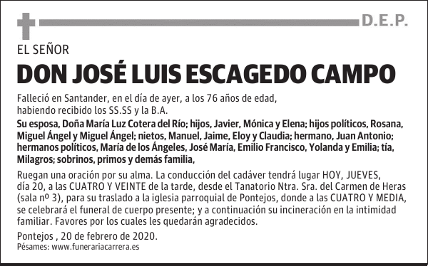 DON JOSÉ LUIS ESCAGEDO CAMPO