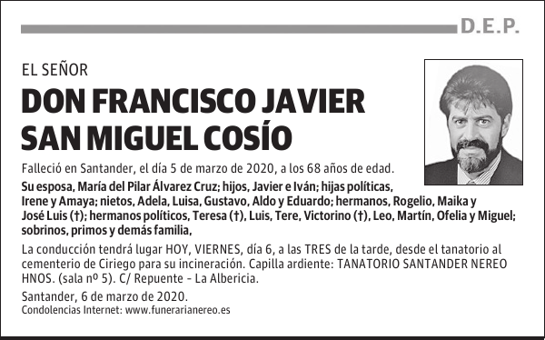 DON FRANCISCO JAVIER SAN MIGUEL COSÍO