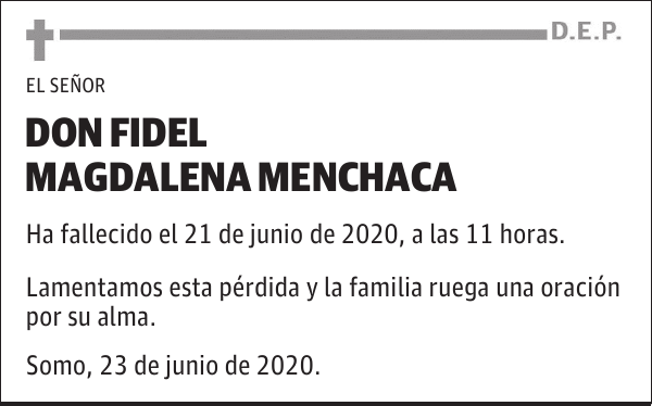 DON FIDEL MAGDALENA MENCHACA