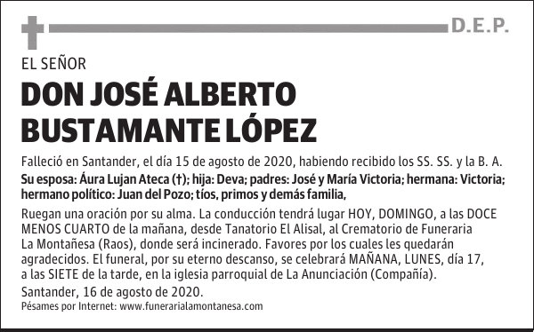 DON JOSÉ ALBERTO BUSTAMANTE LÓPEZ