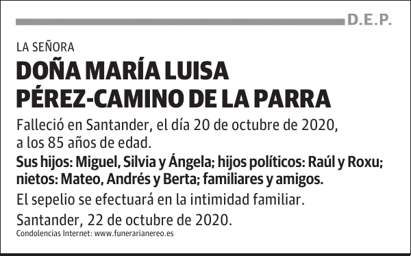 DOÑA MARÍA LUISA PÉREZ-CAMINO DE LA PARRA
