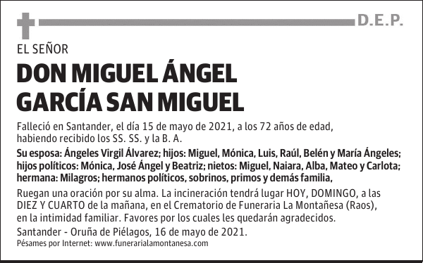 DON MIGUEL ÁNGEL GARCÍA SAN MIGUEL