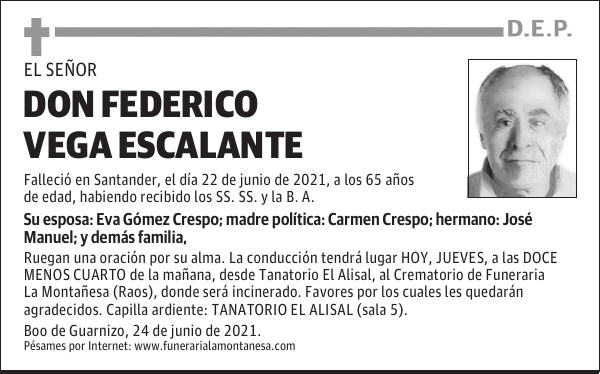 DON FEDERICO VEGA ESCALANTE