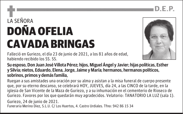 DOÑA OFELIA CAVADA BRINGAS