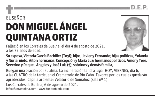 DON MIGUEL ÁNGEL QUINTANA ORTIZ