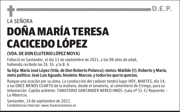 DOÑA MARÍA TERESA CACICEDO LÓPEZ