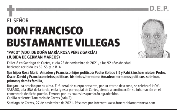 DON FRANCISCO BUSTAMANTE VILLEGAS