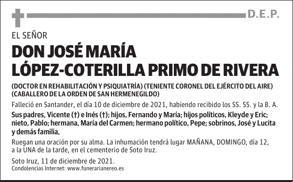 DON JOSÉ MARÍA LÓPEZ-COTERILLA PRIMO DE RIVERA